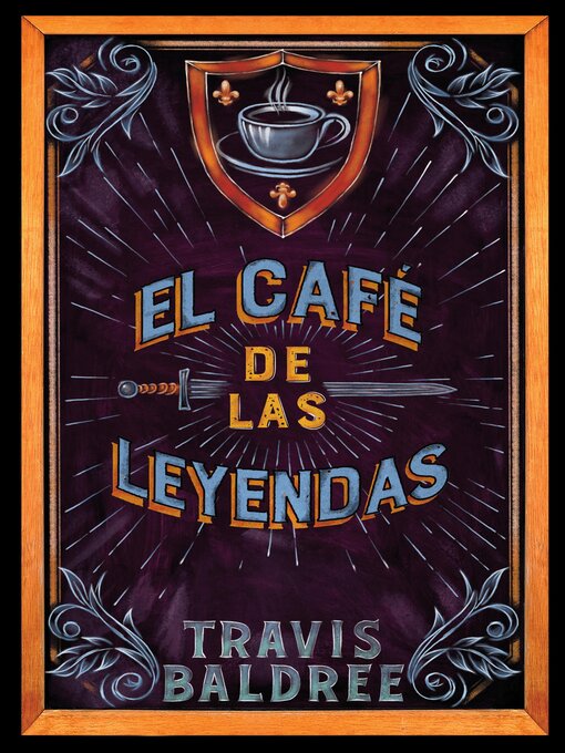 Title details for El café de las leyendas by Travis Baldree - Available